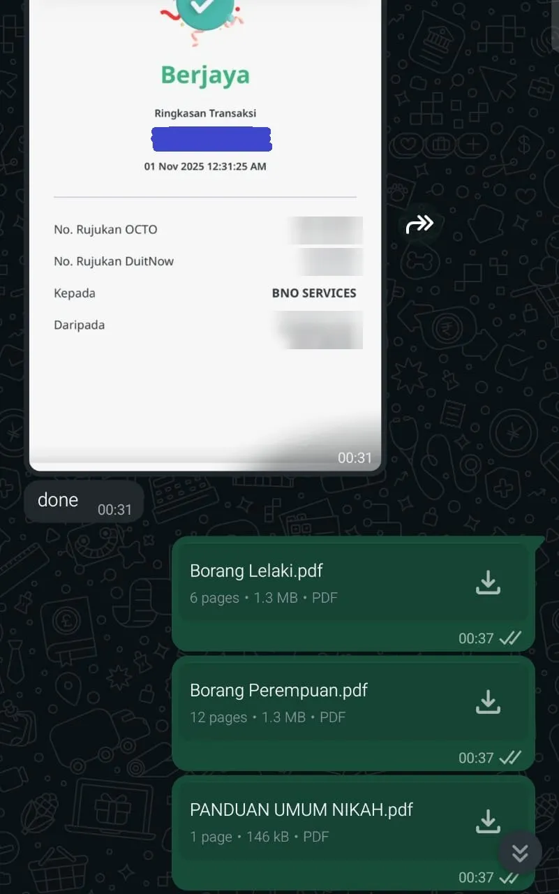 Chat WhatsApp: pemohon menghantar resit bayaran berjaya kepada BNO Services pada 00:31. Pada 00:37 BNO Services menghantar Borang Lelaki.pdf, Borang Perempuan.pdf dan Panduan Umum Nikah.pdf.
